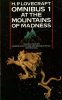 Lovecraft, H. P. : Omnibus 1: At the Mountains of Madness and Other Novels of Terror