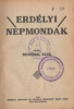 Benedek Elek : Erdélyi népmondák (1. kiad.)