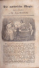 Rottenkamp, Franz  : Alte Geschichte - Aegypten; Geschichte der Juden. Heiligen Land. Arabia Peträa; Physische Geschichte des Menschen; Die natürliche Magie; Schässe des Erdreichs; Wunder der Pflanzenweit; Mechanische Merkwürdigkeiten; Die Dampfmaschine; Das Meer; Transportmi