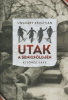 Ungváry Krisztián : Utak a senkiföldjén - Kitörés 1945