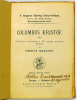 Nieritz Gusztáv : Columbus Kristóf - Történeti elbeszélés a XV. század második feléből