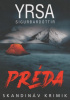 Sigurdardóttir, Yrsa : Préda