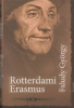 Faludy György : Rotterdami Erasmus