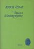 Bodor Ádám : Vissza a fülesbagolyhoz - Válogatott elbeszélések