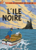 Hergé : L'Ile Noire - Les Aventures de Tintin