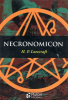 Lovecraft, H. P. : Necronomicon