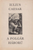 Caesar, Iulius : A polgárháború