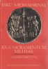 Gáspár Dorottya : Eskü a rómaiaknál és a sacramentum militiae