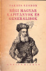 Takáts Sándor : Régi magyar kapitányok és generálisok. -  2., bőv. kiad.