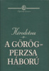 Hérodotosz : A görög-perzsa háború