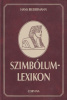 Biedermann, Hans : Szimbólumlexikon