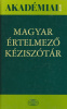 Pusztai Ferenc (szerk.) : Magyar értelmező kéziszótár