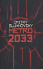 Glukhovsky, Dmitry : Metro 2033