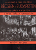 Perényi Roland : A nyomor felfedezése Bécsben és Budapesten - Szociális riportok a 19-20. század fordulóján