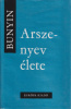 Bunyin, Ivan : Arszenyev élete