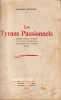 DESERGY, René-Michel - CARLO (Ill.) : Les Tyrans Passionnels