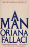 Fallaci, Oriana : A Man