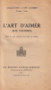 X, Jacobus Dr. : L'Art d'Aimer aux Colonies