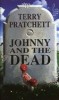 Pratchett, Terry  : Johnny and the dead