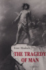 Madách Imre : The Tragedy of Man