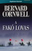 Cornwell, Bernard : A fakó lovas