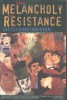 Krasznahorkai László  : The Melancholy of Resistance