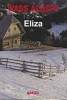 Wass Albert  : Eliza. Történelmi regény
