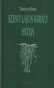 Wilder, Thornton : Szent Lajos király hídja