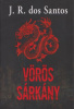 dos Santos, José Rodrigues  : Vörös sárkány