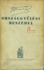 Teleki Pál, gróf : Gróf Teleki Pál országgyűlési beszédei. I. kötet: 1917–1938. II. kötet: 1938–1941.