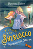 Geronimo Stilton : Nyomozni hív Sherlocco - Pofonegyszerű, Stilton!