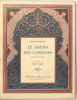 TOUSSAINT (Franz) : Le Jardin des caresses. Traduit de l'arabe. Illustrations de Léon Carré.