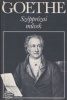 Goethe, Johann Wolfgang : Szépprózai művek