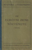 Molnár Antal : Az európai zene története 1750-ig