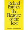 Barthes, Roland  : The Pleasure of the Text