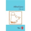 Jarry, Alfred  : Ubu roi