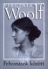 Woolf, Virginia : Felvonások között