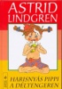 Lindgren, Astrid  : Harisnyás Pippi a Déltengeren