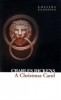 Dickens, Charles  : Christmas Carol