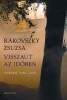 Rakovszky Zsuzsa  : Visszaút az időben - Versek 1981-2005