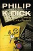 Dick, Philip K.  : In Milton Lumky Territory