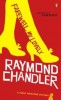 Chandler, Raymond : Farewell, My Lovely