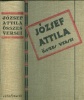 József Attila : József Attila összes versei és válogatott írásai