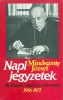 Mindszenty József : Napi jegyzetek - Budapest, amerikai követség 1956-1971