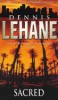 Lehane, Dennis  : Sacred