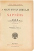 Németh Gyula (szerk.) : A Szent István Társulat naptára az 1916-ik szökőévre.