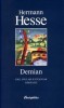 Hesse, Hermann : Demian - Emil Sinclair ifjúságának története