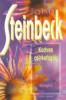 Steinbeck, John : Kedves csirkefogók