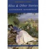 Mansfield, Katherine  : Bliss & other Stories