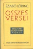 Szabó Lőrinc : -- összes versei - 1922-1943